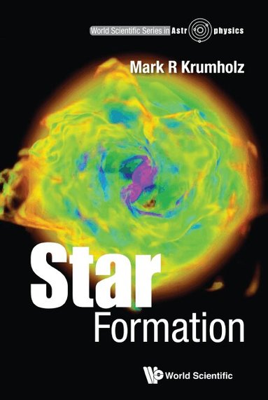 Mark R Krumholz - STAR FORMATION, Inbunden