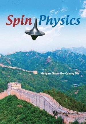 Spin Physics - Selected Papers From The 21st International Symposium (Spin2014) 1