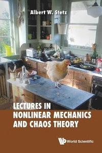 bokomslag Lectures On Nonlinear Mechanics And Chaos Theory