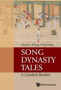 bokomslag Song Dynasty Tales: A Guided Reader
