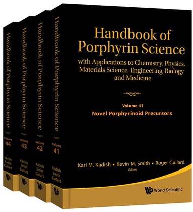 KADISH KARL M, Karl M Kadish, Kevin M Smith, Roger Guilard - HANDBOOK OF PORPHYRIN SCIENCE: WITH APPLICATIONS TO CHEMISTRY, PHYSICS, MATERIALS SCIENCE, ENGINEERING, BIOLOGY AND MEDICINE (VOLUMES 41-44), Inbunden