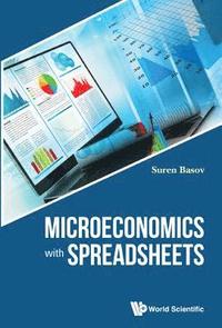 bokomslag Microeconomics With Spreadsheets