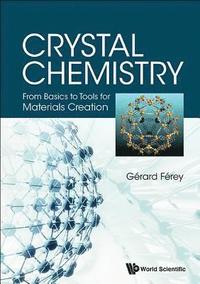 bokomslag Crystal Chemistry: From Basics To Tools For Materials Creation