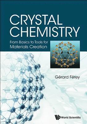 bokomslag Crystal Chemistry: From Basics To Tools For Materials Creation