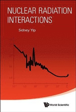 bokomslag Nuclear Radiation Interactions