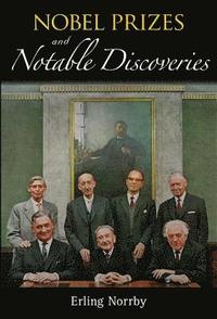 bokomslag Nobel Prizes And Notable Discoveries