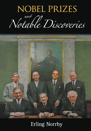 bokomslag Nobel Prizes And Notable Discoveries