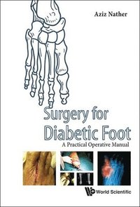 bokomslag Surgery For Diabetic Foot: A Practical Operative Manual