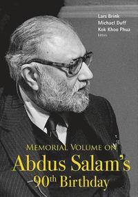 bokomslag Memorial Volume On Abdus Salam's 90th Birthday