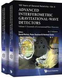bokomslag Advanced Interferometric Gravitational-wave Detectors (In 2 Volumes)