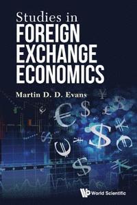 bokomslag Studies In Foreign Exchange Economics