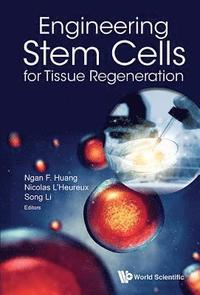bokomslag Engineering Stem Cells For Tissue Regeneration