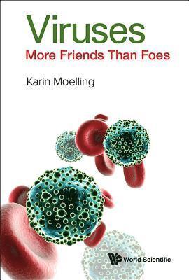 Viruses: More Friends Than Foes 1