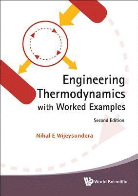 bokomslag Engineering Thermodynamics With Worked Examples