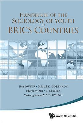 Handbook Of The Sociology Of Youth In Brics Countries 1