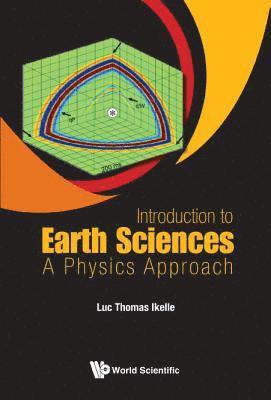 Introduction To Earth Sciences: A Physics Approach 1
