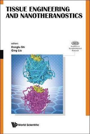 Tissue Engineering And Nanotheranostics 1