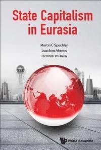 bokomslag State Capitalism In Eurasia