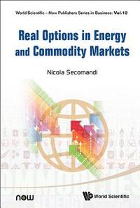 bokomslag Real Options In Energy And Commodity Markets