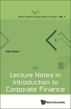 bokomslag Lecture Notes In Introduction To Corporate Finance