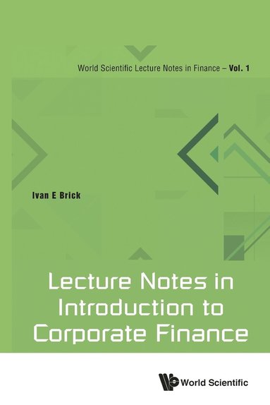 bokomslag Lecture Notes In Introduction To Corporate Finance