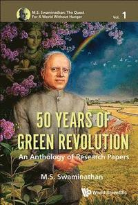bokomslag 50 Years Of Green Revolution: An Anthology Of Research Papers