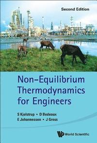 bokomslag Non-equilibrium Thermodynamics For Engineers