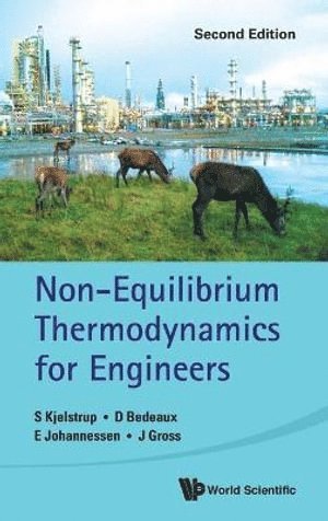 Non-equilibrium Thermodynamics For Engineers 1