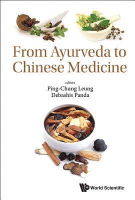 From Ayurveda To Chinese Medicine 1