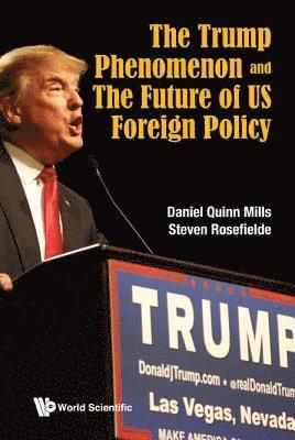 Trump Phenomenon And The Future Of Us Foreign Policy, The 1
