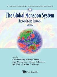 bokomslag Global Monsoon System, The: Research And Forecast (Third Edition)