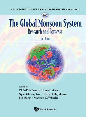 Global Monsoon System, The: Research And Forecast (Third Edition) 1