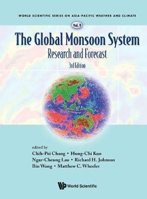 Global Monsoon System, The: Research And Forecast (Third Edition) 1