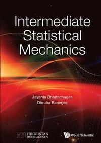 bokomslag Intermediate Statistical Mechanics