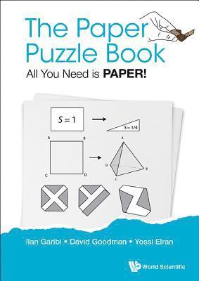 bokomslag Paper Puzzle Book, The: All You Need Is Paper!