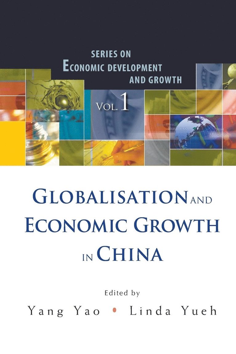 Globalisation And Economic Growth In China 1