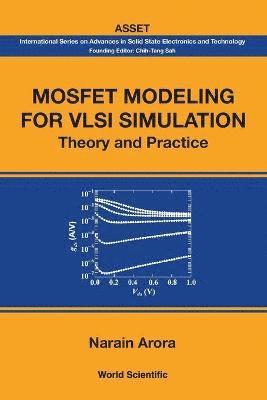 bokomslag Mosfet Modeling For Vlsi Simulation: Theory And Practice
