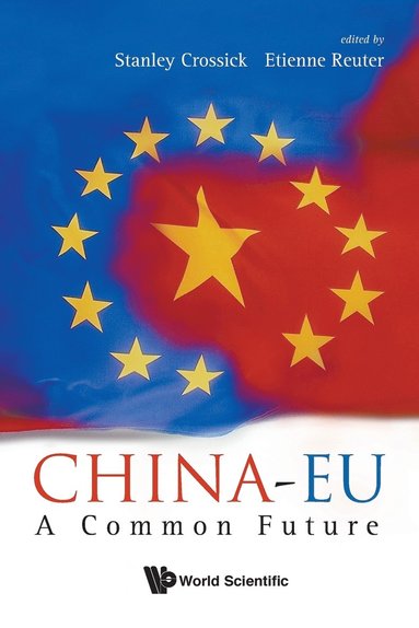 bokomslag China-eu: A Common Future