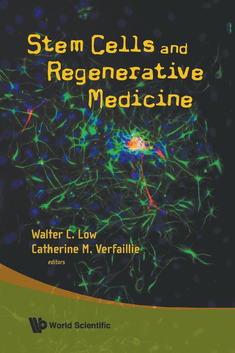 Low Walter C, Walter C Low, Catherine M Verfaillie - STEM CELLS AND REGENERATIVE MEDICINE, Häftad