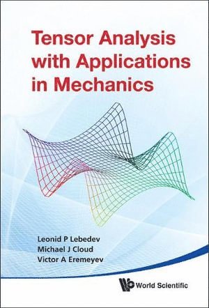 Tensor Analysis With Applications In Mechanics