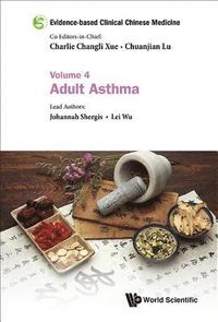 bokomslag Evidence-based Clinical Chinese Medicine - Volume 4: Adult Asthma