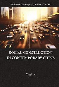 bokomslag Social Construction In Contemporary China