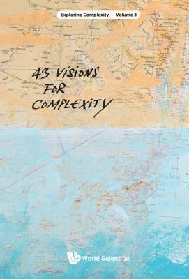 43 Visions For Complexity 1