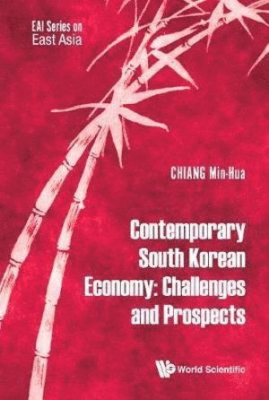 bokomslag Contemporary South Korean Economy: Challenges And Prospects