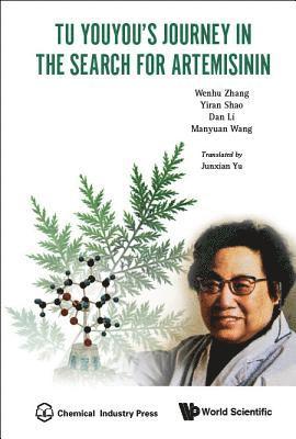 bokomslag Tu Youyou's Journey In The Search For Artemisinin