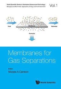 bokomslag Membranes For Gas Separations