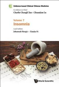 bokomslag Evidence-based Clinical Chinese Medicine - Volume 7: Insomnia