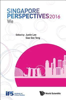 Singapore Perspectives 2016: We 1