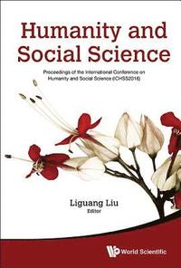 bokomslag Humanity And Social Science: Proceedings Of The International Conference On Humanity And Social Science (Ichss2016)