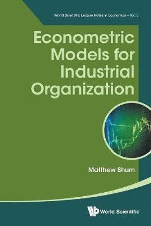 bokomslag Econometric Models For Industrial Organization